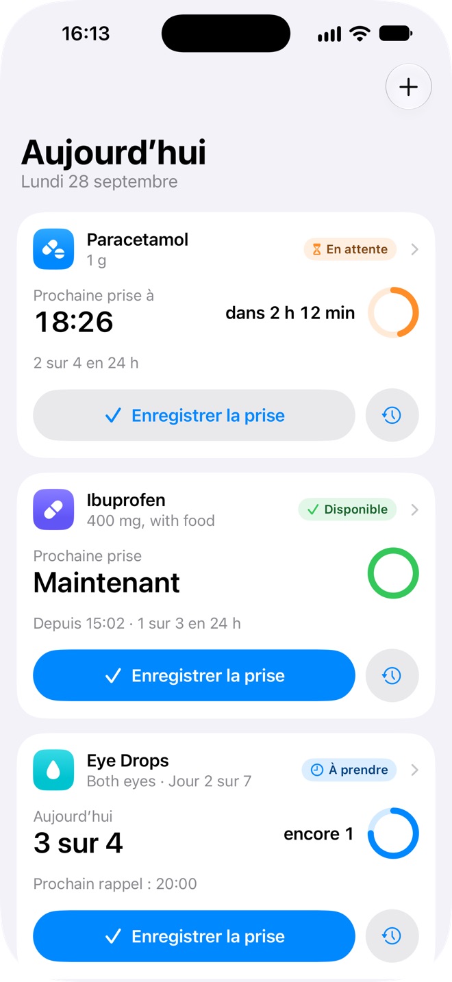 L’écran Aujourd’hui de Doses : un médicament en attente, un disponible maintenant, et des gouttes à 3 sur 4 pour la journée