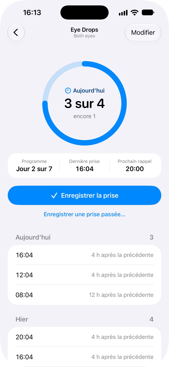 Un traitement de gouttes dans Doses : 3 sur 4 aujourd’hui, jour 2 sur 7, prochain rappel à 20:00