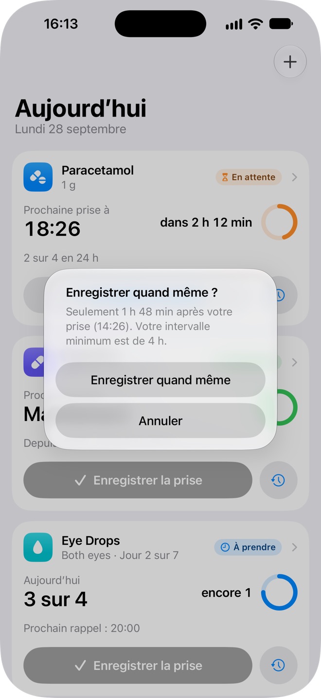 Doses demande s’il faut enregistrer quand même, car la prise arrive avant l’intervalle minimum de 4 heures